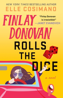 Finlay Donovan Rolls the Dice - Cosimano, Elle