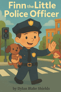 Finn the Little Police Officer