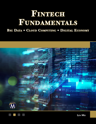 Fintech Fundamentals: Big Data / Cloud Computing / Digital Economy - Mei, Len