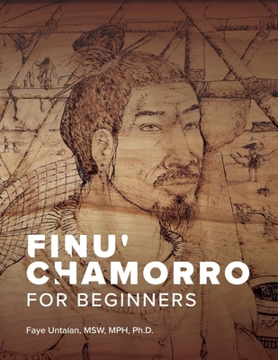 Finu' Chamorro for Beginners - Untalan, Faye