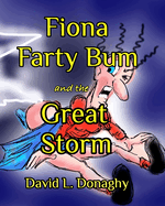 Fiona Farty Bum and the Great Storm