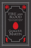 Fire and Blood Collector's Edition: The Inspiration for Hbo's House of the Dragon