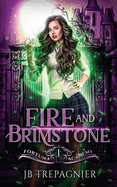 Fire and Brimstone: A Paranormal Reverse Harem Romance