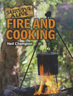 Fire and Cooking - Champion, Neil