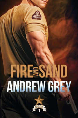 Fire and Sand: Volume 1 - Grey, Andrew