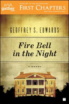 Fire Bell in the Night - Edwards, Geoffrey