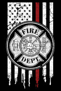 Fire Dept.: Firefighter Lined Notebook Journal 6x9