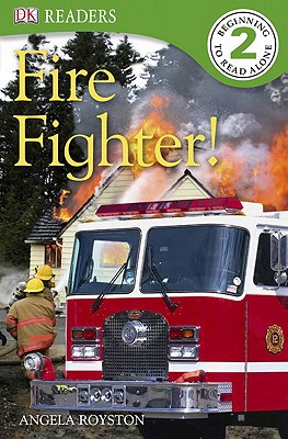 Fire Fighter! - Royston, Angela