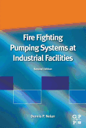 Fire Fighting Pumping Systems at Industrial Facilities