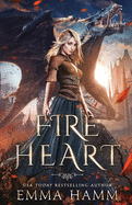 Fire Heart: A Dragon Fantasy Romance