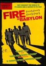Fire in Babylon - Stevan Riley