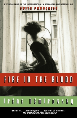 Fire in the Blood - Nemirovsky, Irene