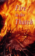 Fire in the Thatch