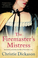 Fire Master's Mistress - Dickason, Christie