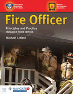 Fire Officer: Principles and Practice: Principles and Practice