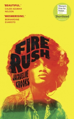 Fire Rush - Crooks, Jacqueline