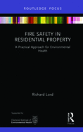 Fire Safety in Residential Property: A Practical Approach for Environmental Health