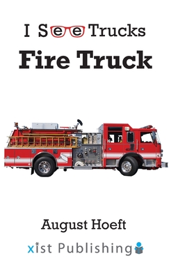 Fire Truck - Hoeft, August
