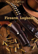 Firearm Logbook