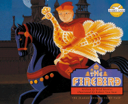 Firebird: The Classic Russian Fairy Tale: The Classic Russian Fairy Tale