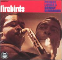 Firebirds - Prince Lasha With Sonny Simmons