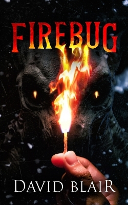Firebug - Publishing, Wicked House, and Blair, David