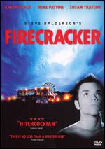 Firecracker - Steve Balderson