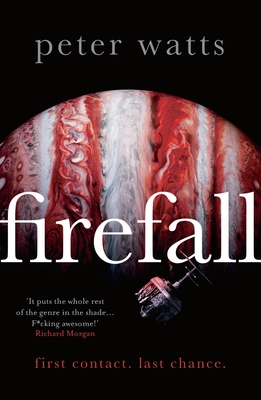 Firefall - Watts, Peter