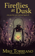 Fireflies at Dusk