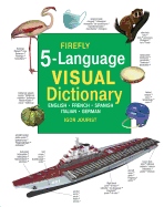 Firefly 5 Language Visual Dictionary: English, French, German, Italian, Spanish