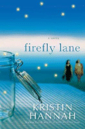 Firefly Lane - Hannah, Kristin