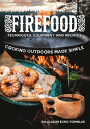 Firefood: Outdoor Cooking Make Simple