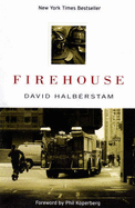 Firehouse - Halberstam, David