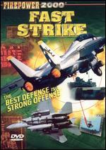 Firepower 2000, Vol. 4: Fast Strike - The Best Defense is a Strong Offense