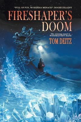 Fireshaper's Doom (David Sullivan, #2) - Deitz, Tom