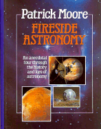 Fireside Astronomy: An Anecdotal Tour Through the History and Lore of Astronomy