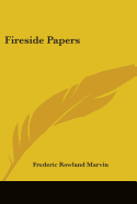 Fireside Papers