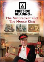 Fireside Reading of The Nutcracker and The Mouse King