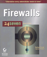 Firewalls 24seven - Strebe, Matthew, and Perkins, Charles