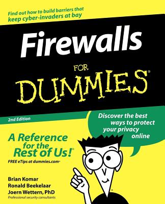 Firewalls for Dummies - Komar, Brian, and Beekelaar, Ronald, and Wettern, Joern