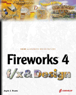 Fireworks 4 F/X and Design - Evans, Joyce, and Hamlin, J Scott (Foreword by)