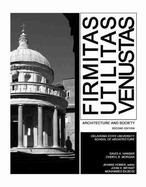 Firmitas, Utilitas, Venustas: Architecture & Society