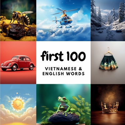 First 100 Vietnamese & English Words - Heidary, Ali, and Heidary, Aisling