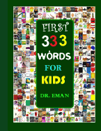 First 333 Words for Kids: 333 High Resolution Images&words