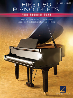 First 50 Piano Duets You Should Play - Hal Leonard Corp (Creator)