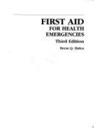 First Aid F/Health Emergencies