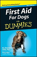 First Aid for Dogs (for Dummies) - M. Christine Zink, Dvm, Phd; Barr, Tracy