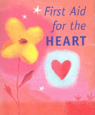First Aid for the Heart - Conny, Beth Mende (Compiled by)