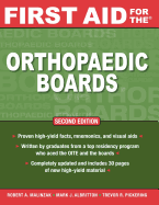 First Aid for the Orthopaedic Boards, Second Edition