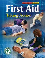 First Aid Taking Action